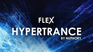 FLEX Pack | Hypertrance by nuphory