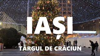 Târgul de Crăciun - IAȘI | Luminile de Sărbători și Târgul de Crăciun Iași