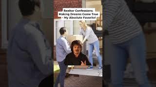 Realtor Confessions: Making Dreams Come True – My Absolute Favorite! #realtorlife