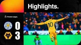 Leicester City vs Wolverhampton 0-3 Highlights | Premier League - 2024/2025