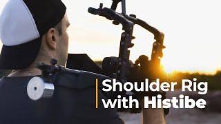 Shoulder Rig with Histibe