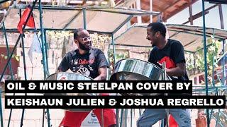 Machel Montano & David Rudder - Oil & Music Steelpan Cover by Keishaun Julien and Joshua Regrello