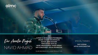 Navid Ahmad - Dar Awalin Negah [Official Release] 2024