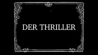 Der Thriller | Bester fremdsprachiger Stummfilm | Trailer