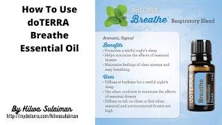 How to use doTERRA Breathe essential oil blend