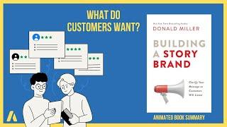 Building a StoryBrand Summary by Donald Miller - How to get customer attention - 2022