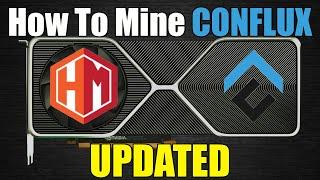 UPDATED: How To Mine CONFLUX Fast And EASY