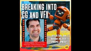 Breaking into CG and VFX Q&A with Jerome Denjean | Viva La Animación