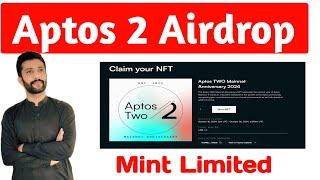 Aptos 2 Airdrop | Aptos Free Mint Commemorative NFT | Aptos Two Commemorative NFT