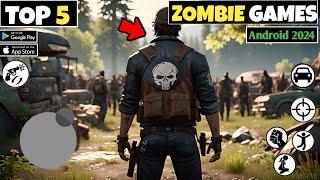 Top 5 *New* ZOMBIE Shooting Games for Android 2024 | best survival games for android