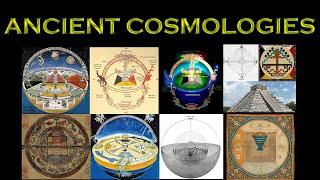 Ancient cosmologies | Mayan Cosmology | Sumerian Cosmology | Ancient Astronomy