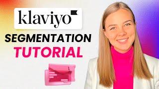 Email Segmentation - Best Ways to Segment Your Emails on Klaviyo | Step-by-step tutorial