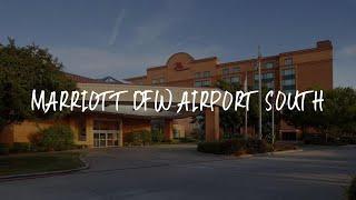 Marriott DFW Airport South Review - Fort Worth , United States of America