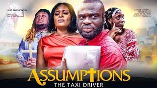 ASSUMPTIONS (the taxi driver) | DMT PRODUCTIONS  | TRECOM WORLDWIDE