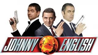 Johnny English Theme | Edward Shearmur, Ilan Eshkeri, Howard Goodall