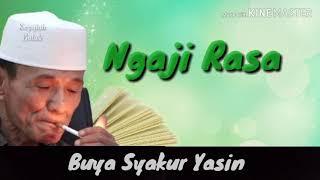 Ngaji Rasa - Buya Syakur Yasin