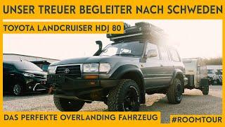 Toyota Landcruiser HDJ 80 Series - Unser Overlanding Fahrzeug für Schweden! | Roomtour