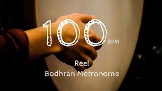 REEL 100 BPM - Bodhrán Metronome For Practicing Irish Traditional Music