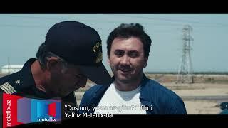 Dostum, yoxsa sevgilim filmi METAFLİX-dən indi izlə!