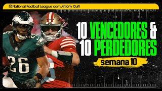  Purdy, Saquon: 10 Vencedores & 10 Perdedores da Semana 10 da NFL