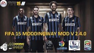 FIFA 15 MODDINGWAY MOD V 3.0.0// ALL KITS FOR 15/16 SEASON