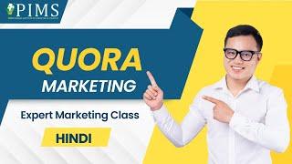 Elevate Your Brand with Quora: Expert Marketing Class || HINDI ||