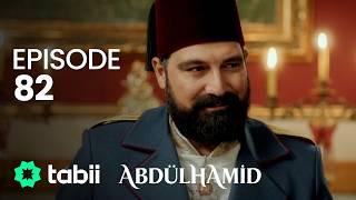 Abdülhamid Episode 82