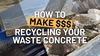 How Contractors Are Making Money Recycling Their Waste Concrete
