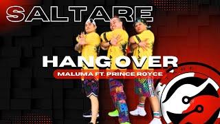 Hangover | Maluma ft. Prince Royce | Reggaeton | Saltare