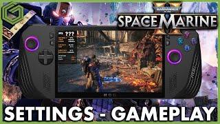 ROG Ally X - Warhammer 40,000: Space Marine 2 - Recommended Settings