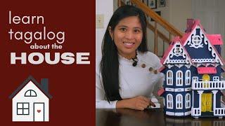 Learn House Vocabulary in Tagalog | Tagalog Lessons Kids | How to Speak Tagalog | Filipino Language