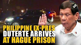 Philippine ex-President Duterte arrives at Hague prison ahead of ICC trial