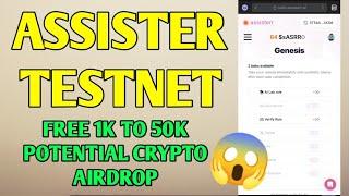 FREE 1K TO 50K POTENTIAL AIRDROP | ASSISTER TESTNET | TRY SA GUSTO