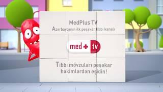 MedplusTV The best of Medical TV in Azerbaijan The first professional medical channel in Azerbaijan