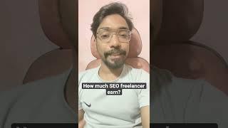 How much SEO freelancer earn?