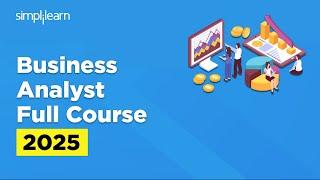 Business Analytics Full Course 2025 | Business Analytics Tutorial For Beginners | Simplilearn
