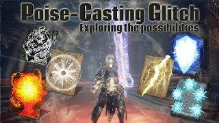 Souls Tech - Exploring Poise-Casting Glitch