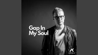 Gap in My Soul