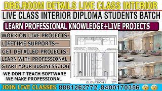 Live Class Interior Students Batch- Drg Room Details +Design Elevetaion+Section#home #interiordesign