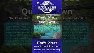 iTravelDirect - Queenstown is #13 in Best Places to Visit in December of 2023