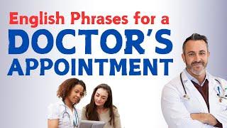 15 Essential English Phrases for a Doctor’s Appointment  | Easy Guide for Patients