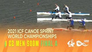 С2 Men 500m Final A / 2021 ICF CANOE SPRINT WORLD CHAMPIONSHIPS