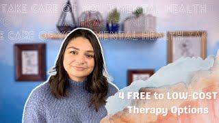 Can't Afford THERAPY? Here are 4 FREE to LOW-COST Options // Take Care of your Mental Health in 2021