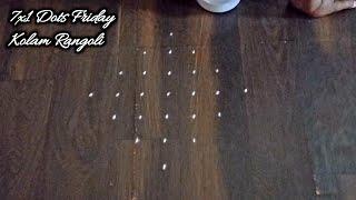 7x1 Dots Friday Kolam Rangoli | Friday Rangoli Designs | Sneha Rangoli And Recipes | Rangoli
