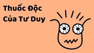 Thuốc Độc Của Tư Duy - Tri kỷ cảm xúc Web5ngay