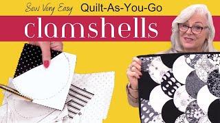 Sew Very Easy Quilt-As-You-Go Clamshells with Laura Coia