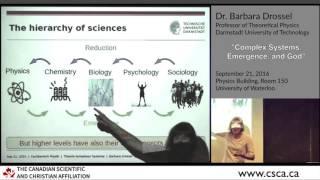 Barbara Drossel, "Complex Systems, Emergence, and God"