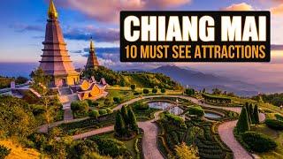 Uncover the 10 Must-See Attractions in Chiang Mai