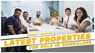 Fresh Properties For Sale In Bangalore | BDA Sites | Apartments | Villas | Weekly Listings 2023