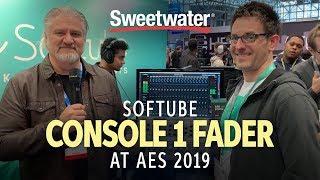 Sweetwater at AES 2019 — Softube Console 1 Fader